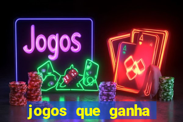 jogos que ganha dinheiro sem precisar depositar nada